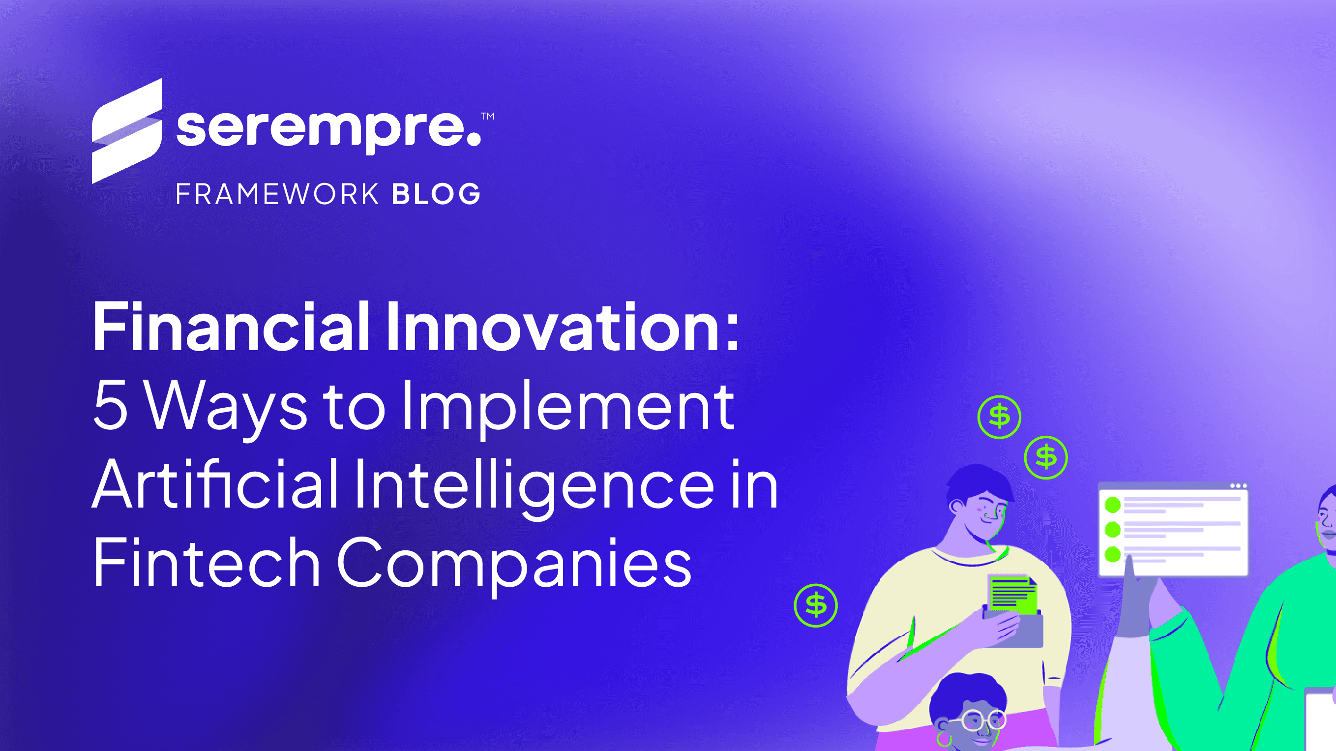 Integrate Artificial Intelligence in Fintech Companies